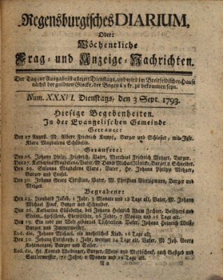 Regensburgisches Diarium oder wöchentliche Frag- und Anzeige-Nachrichten (Regensburger Wochenblatt) Dienstag 3. September 1793