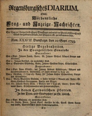 Regensburgisches Diarium oder wöchentliche Frag- und Anzeige-Nachrichten (Regensburger Wochenblatt) Dienstag 10. September 1793