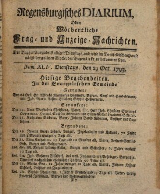 Regensburgisches Diarium oder wöchentliche Frag- und Anzeige-Nachrichten (Regensburger Wochenblatt) Dienstag 29. Oktober 1793