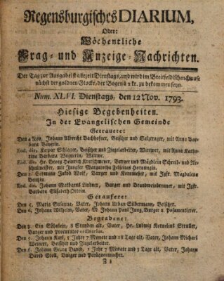 Regensburgisches Diarium oder wöchentliche Frag- und Anzeige-Nachrichten (Regensburger Wochenblatt) Dienstag 12. November 1793