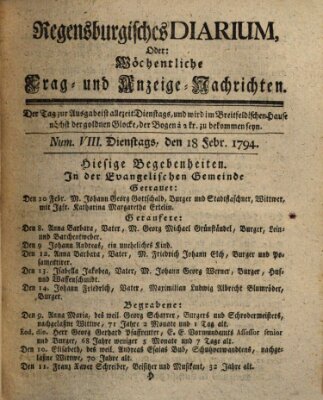 Regensburgisches Diarium oder wöchentliche Frag- und Anzeige-Nachrichten (Regensburger Wochenblatt) Dienstag 18. Februar 1794