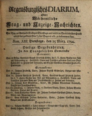 Regensburgisches Diarium oder wöchentliche Frag- und Anzeige-Nachrichten (Regensburger Wochenblatt) Dienstag 25. März 1794