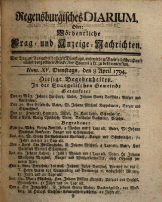 Regensburgisches Diarium oder wöchentliche Frag- und Anzeige-Nachrichten (Regensburger Wochenblatt) Dienstag 8. April 1794