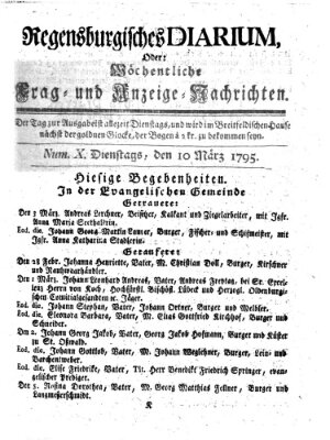 Regensburgisches Diarium oder wöchentliche Frag- und Anzeige-Nachrichten (Regensburger Wochenblatt) Dienstag 10. März 1795