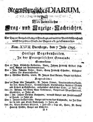 Regensburgisches Diarium oder wöchentliche Frag- und Anzeige-Nachrichten (Regensburger Wochenblatt) Dienstag 7. Juli 1795