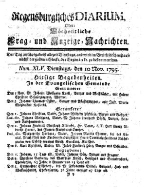 Regensburgisches Diarium oder wöchentliche Frag- und Anzeige-Nachrichten (Regensburger Wochenblatt) Dienstag 10. November 1795