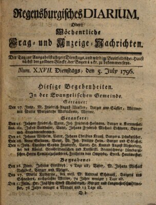 Regensburgisches Diarium oder wöchentliche Frag- und Anzeige-Nachrichten (Regensburger Wochenblatt) Dienstag 5. Juli 1796