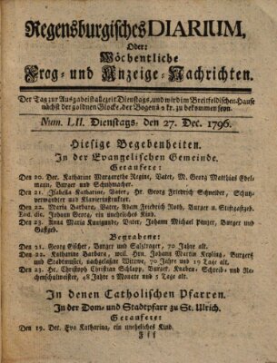 Regensburgisches Diarium oder wöchentliche Frag- und Anzeige-Nachrichten (Regensburger Wochenblatt) Dienstag 27. Dezember 1796