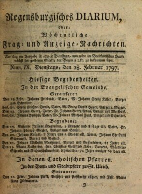 Regensburgisches Diarium oder wöchentliche Frag- und Anzeige-Nachrichten (Regensburger Wochenblatt) Dienstag 28. Februar 1797