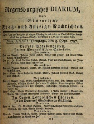 Regensburgisches Diarium oder wöchentliche Frag- und Anzeige-Nachrichten (Regensburger Wochenblatt) Dienstag 5. September 1797