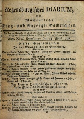 Regensburgisches Diarium oder wöchentliche Frag- und Anzeige-Nachrichten (Regensburger Wochenblatt) Dienstag 24. April 1798