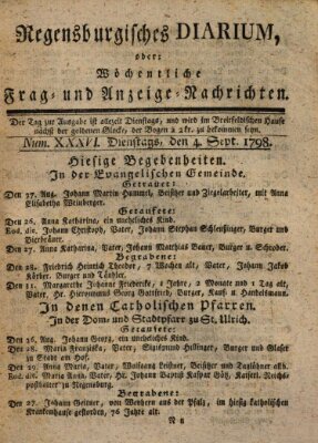 Regensburgisches Diarium oder wöchentliche Frag- und Anzeige-Nachrichten (Regensburger Wochenblatt) Dienstag 4. September 1798