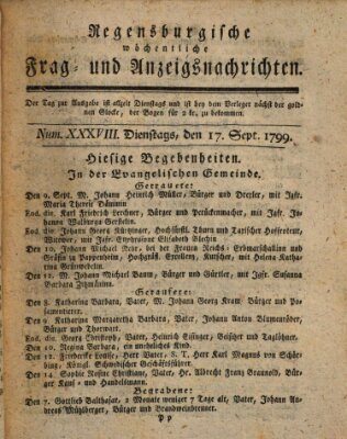 Regensburgische wöchentliche Frag- und Anzeigsnachrichten (Regensburger Wochenblatt) Dienstag 17. September 1799