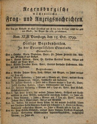 Regensburgische wöchentliche Frag- und Anzeigsnachrichten (Regensburger Wochenblatt) Dienstag 15. Oktober 1799