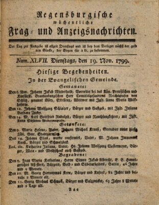 Regensburgische wöchentliche Frag- und Anzeigsnachrichten (Regensburger Wochenblatt) Dienstag 19. November 1799