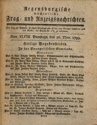 Regensburgische wöchentliche Frag- und Anzeigsnachrichten (Regensburger Wochenblatt) Tuesday 26. November 1799