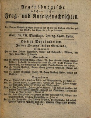 Regensburgische wöchentliche Frag- und Anzeigsnachrichten (Regensburger Wochenblatt) Dienstag 25. November 1800