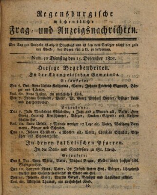 Regensburgische wöchentliche Frag- und Anzeigsnachrichten (Regensburger Wochenblatt) Dienstag 15. Dezember 1801