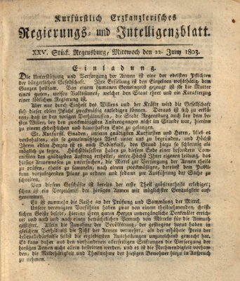 Kurfürstlich-Erzkanzlerisches Regierungs- und Intelligenzblatt (Regensburger Wochenblatt) Mittwoch 22. Juni 1803