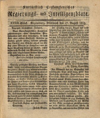 Kurfürstlich-Erzkanzlerisches Regierungs- und Intelligenzblatt (Regensburger Wochenblatt) Mittwoch 17. August 1803