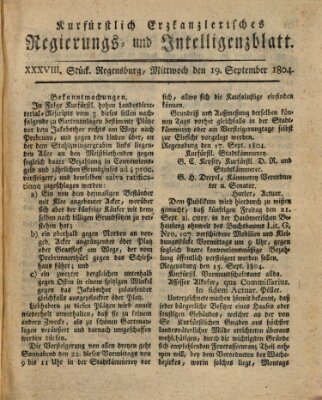 Kurfürstlich-Erzkanzlerisches Regierungs- und Intelligenzblatt (Regensburger Wochenblatt) Mittwoch 19. September 1804