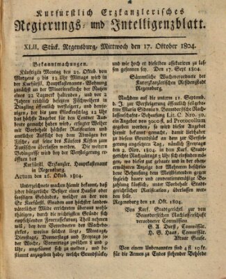 Kurfürstlich-Erzkanzlerisches Regierungs- und Intelligenzblatt (Regensburger Wochenblatt) Mittwoch 17. Oktober 1804