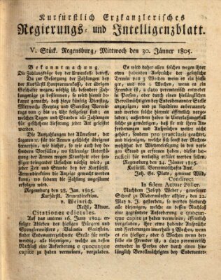 Kurfürstlich-Erzkanzlerisches Regierungs- und Intelligenzblatt (Regensburger Wochenblatt) Mittwoch 30. Januar 1805