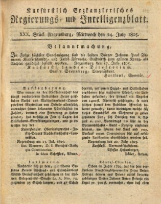 Kurfürstlich-Erzkanzlerisches Regierungs- und Intelligenzblatt (Regensburger Wochenblatt) Mittwoch 24. Juli 1805