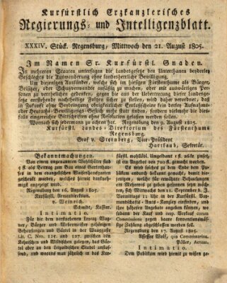 Kurfürstlich-Erzkanzlerisches Regierungs- und Intelligenzblatt (Regensburger Wochenblatt) Mittwoch 21. August 1805