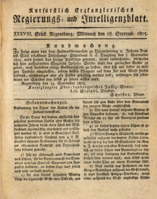 Kurfürstlich-Erzkanzlerisches Regierungs- und Intelligenzblatt (Regensburger Wochenblatt) Mittwoch 18. September 1805