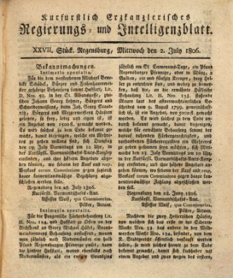 Kurfürstlich-Erzkanzlerisches Regierungs- und Intelligenzblatt (Regensburger Wochenblatt) Mittwoch 2. Juli 1806