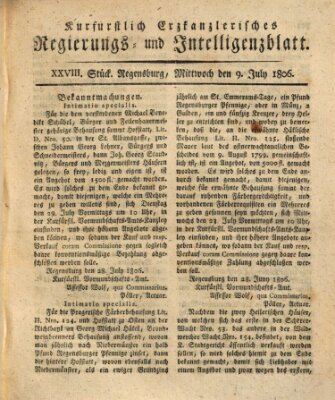 Kurfürstlich-Erzkanzlerisches Regierungs- und Intelligenzblatt (Regensburger Wochenblatt) Mittwoch 9. Juli 1806