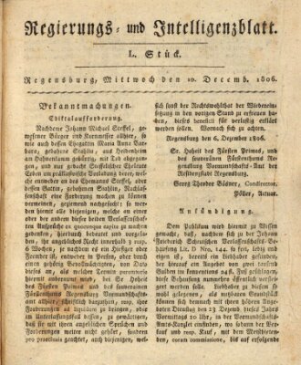 Regierungs- und Intelligenzblatt (Regensburger Wochenblatt) Mittwoch 10. Dezember 1806