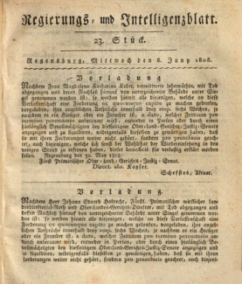 Regierungs- und Intelligenzblatt (Regensburger Wochenblatt) Mittwoch 8. Juni 1808