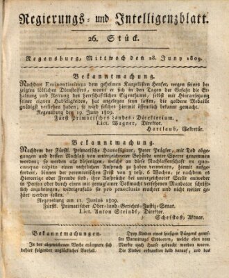 Regierungs- und Intelligenzblatt (Regensburger Wochenblatt) Mittwoch 28. Juni 1809