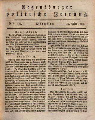 Regensburger politische Zeitung (Regensburger Zeitung) Dienstag 10. März 1812