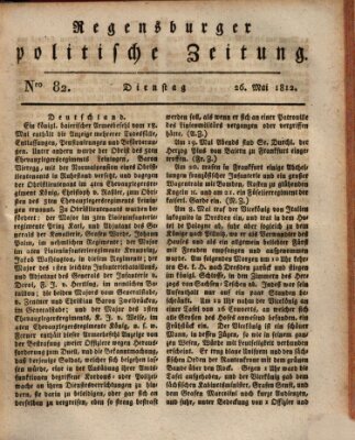 Regensburger politische Zeitung (Regensburger Zeitung) Dienstag 26. Mai 1812