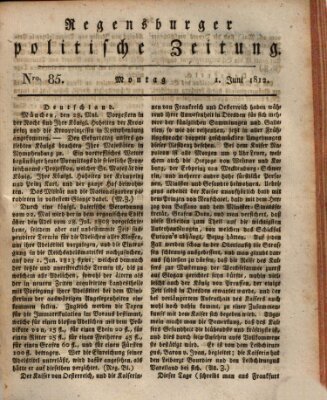 Regensburger politische Zeitung (Regensburger Zeitung) Montag 1. Juni 1812