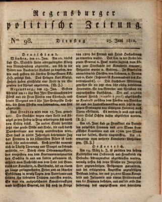 Regensburger politische Zeitung (Regensburger Zeitung) Dienstag 23. Juni 1812