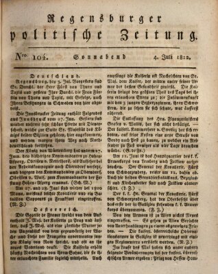 Regensburger politische Zeitung (Regensburger Zeitung) Samstag 4. Juli 1812