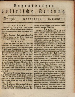 Regensburger politische Zeitung (Regensburger Zeitung) Donnerstag 10. Dezember 1812