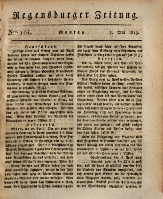 Regensburger Zeitung Montag 3. Mai 1813