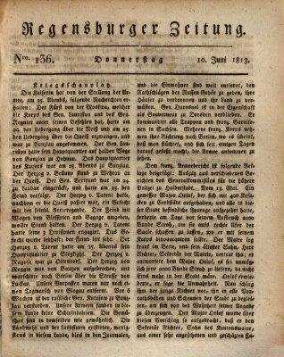 Regensburger Zeitung Donnerstag 10. Juni 1813