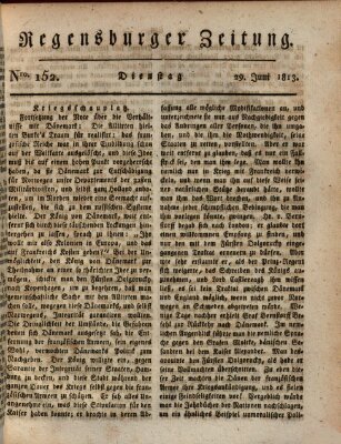 Regensburger Zeitung Dienstag 29. Juni 1813