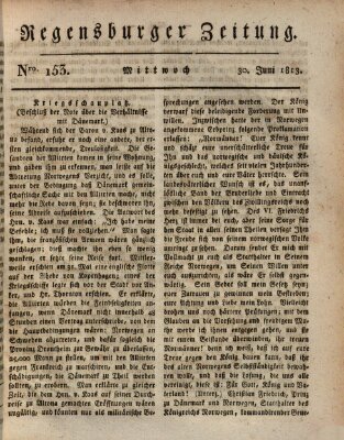 Regensburger Zeitung Mittwoch 30. Juni 1813