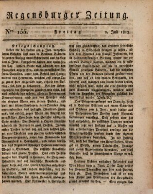 Regensburger Zeitung Freitag 2. Juli 1813