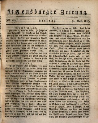 Regensburger Zeitung Freitag 31. März 1815