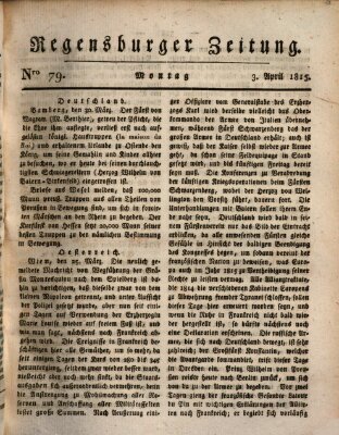 Regensburger Zeitung Montag 3. April 1815