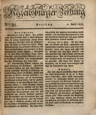 Regensburger Zeitung Freitag 10. April 1818