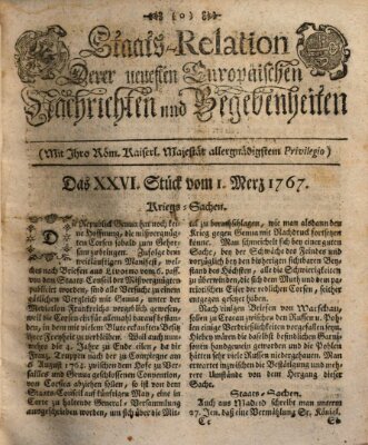 Staats-Relation der neuesten europäischen Nachrichten und Begebenheiten Sonntag 1. März 1767